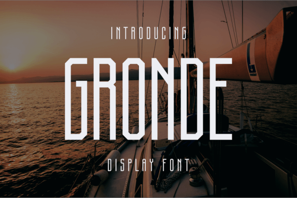 Gronde Font: Elevate Digital Campaigns