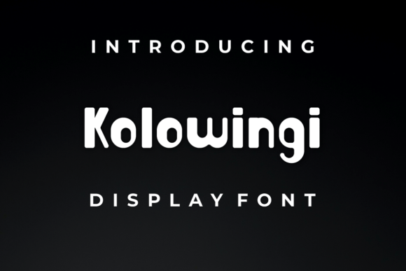Kolowingi: A Maker's Best Friend in Display Fonts